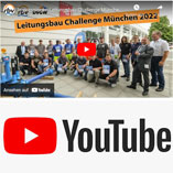 Leitungsbau Challenge München 2022